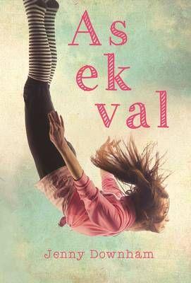 As ek val (tiếng Afrikaans), của Jenny Downham