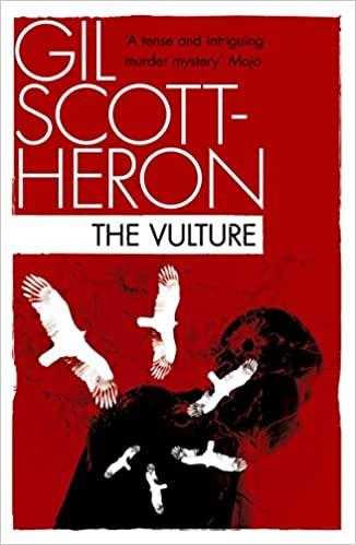 Kền Kền, bởi Gil Scott-Heron