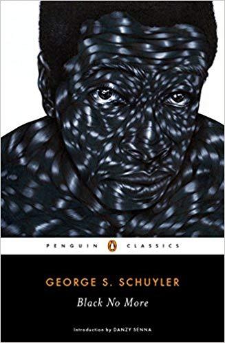 Không còn đen nữa của George S. Schuyler