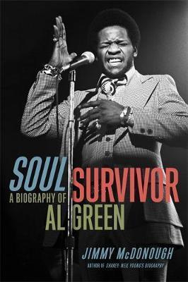 Người sống sót linh hồn: Tiểu sử của Al Green