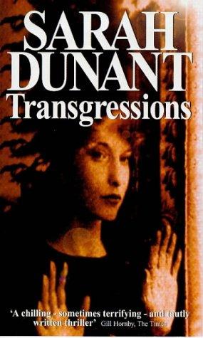Transgressions, by Sarah Dunant (used)