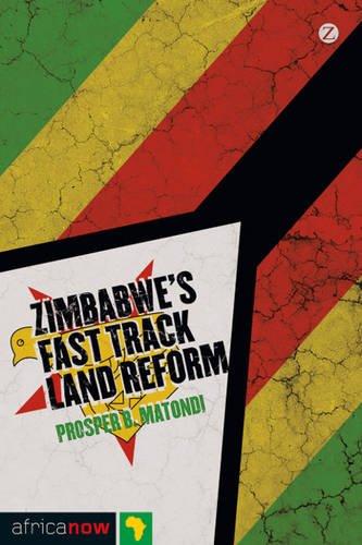 Zimbabwes Fast Track Land Reform
