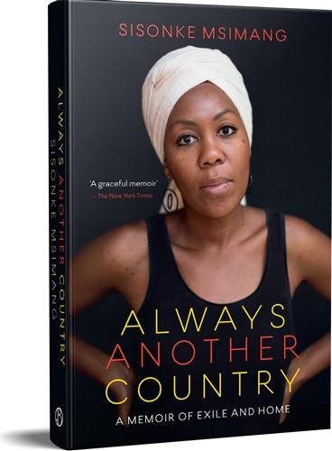 Always Another Country by Sisonke Msimang