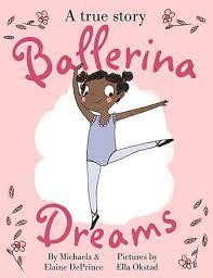Ballerina Dreams, by Michaela and Elaine DePrince Maboneng