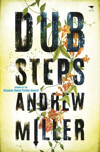 Dub Steps <br> by Andrew Miller