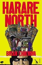 Harare North by Brian Chikwava