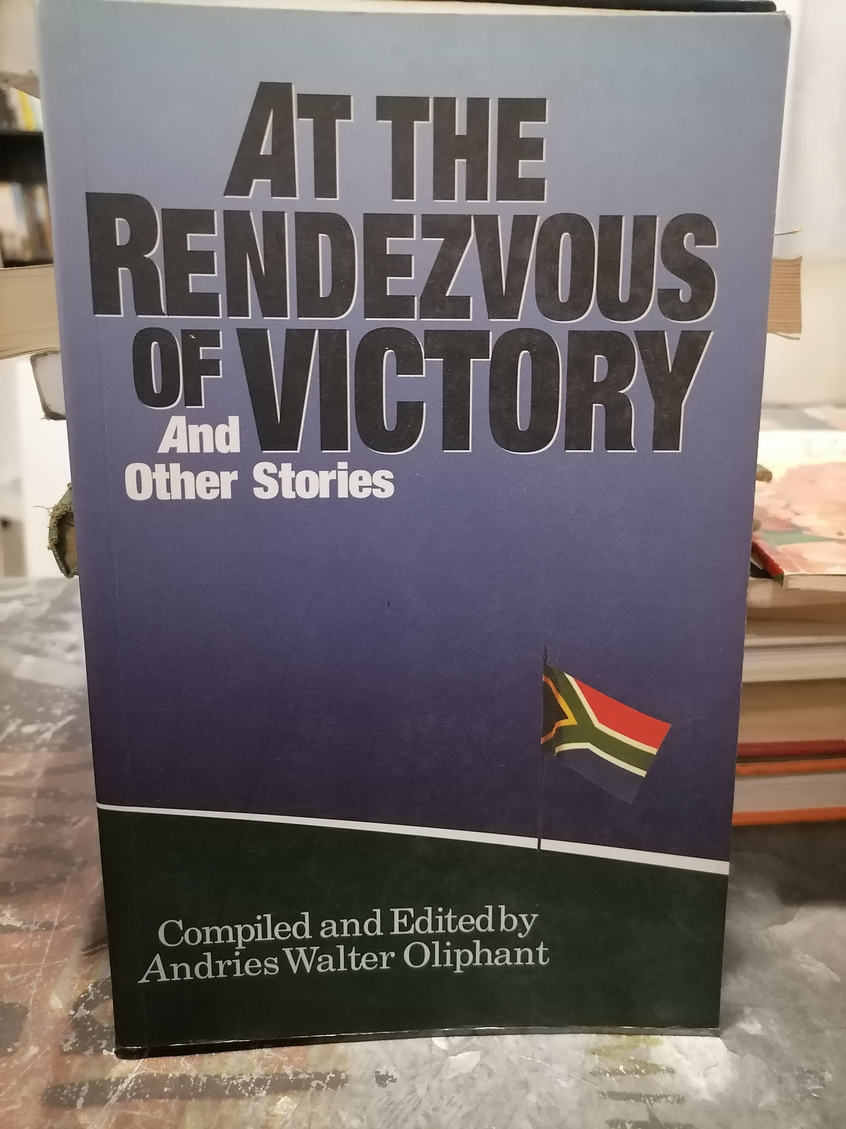 At the Rendezvous of Victory & Other Stories (Used)