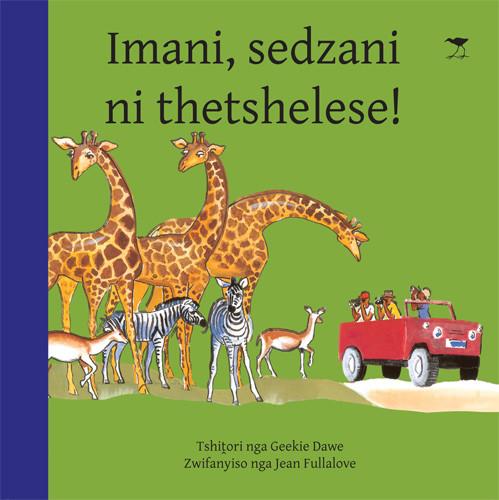 Imani, sedzani ni thetshelese! nga Geekie Dawe (tshiVenda)