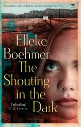 The Shouting in the Dark