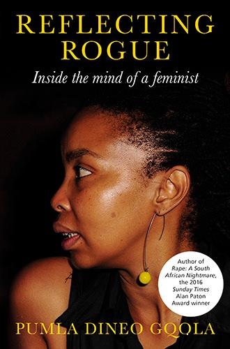 Reflecting Rogue: Inside the Mind of a Feminist, by Pumla Dineo Gqola