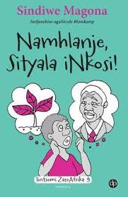 Namhlanje Sityala Inkosi nguSindiwe Magona (IsisXhosa)