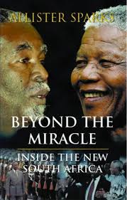 Beyond the Miracle: Inside the New South Africa (Used)
