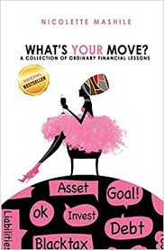 What's Your Move , by Nicolette Mashile