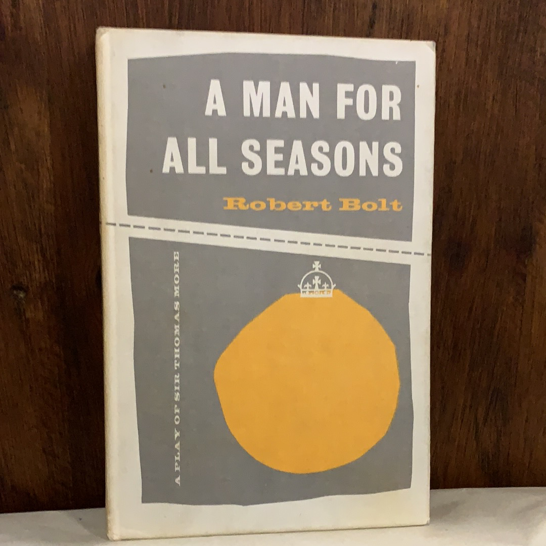 A Man for All Seasons: A Play in Two Acts, by Robert Bolt (used, hardcover)
