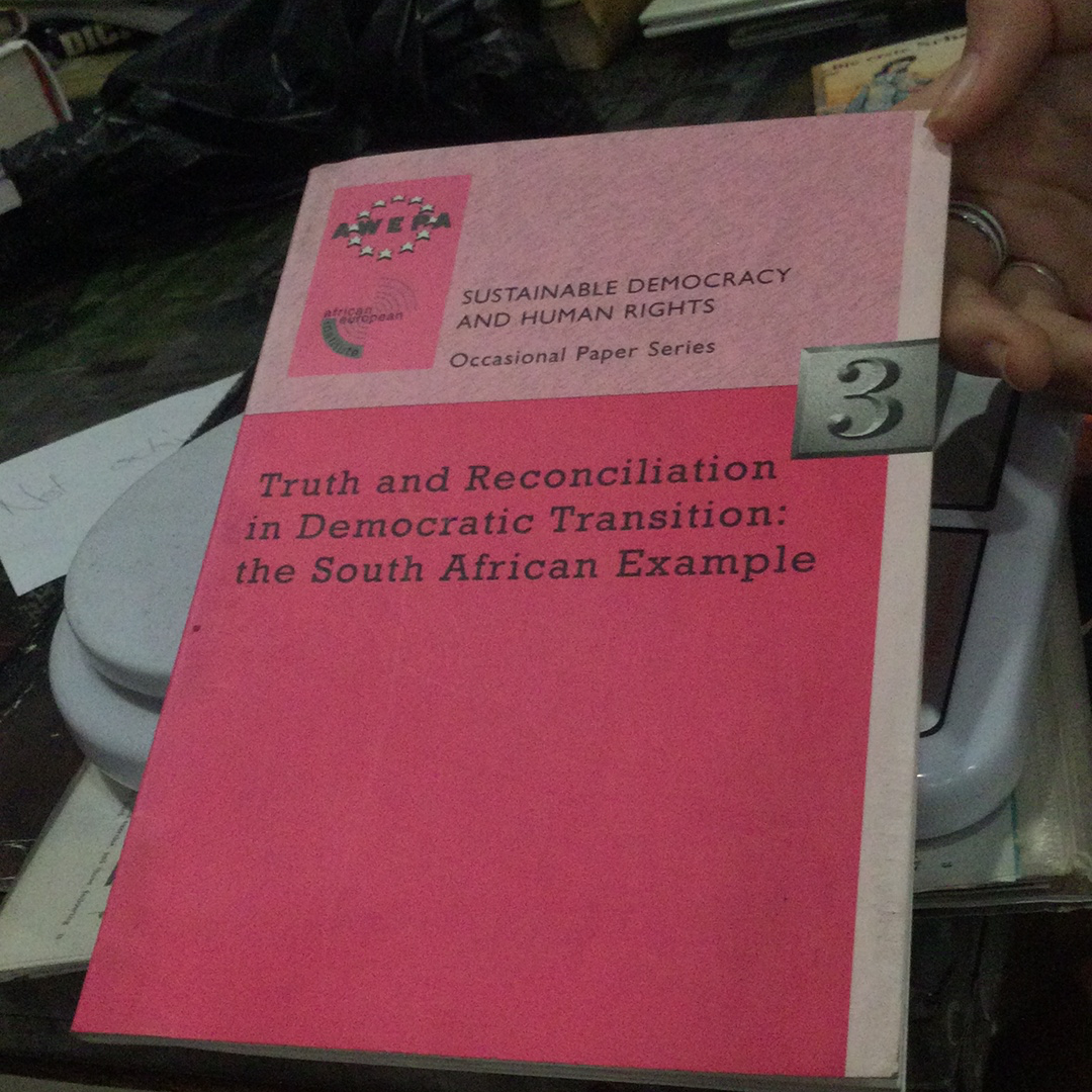 Truth and reconciliation in democratic transition: The South African Example