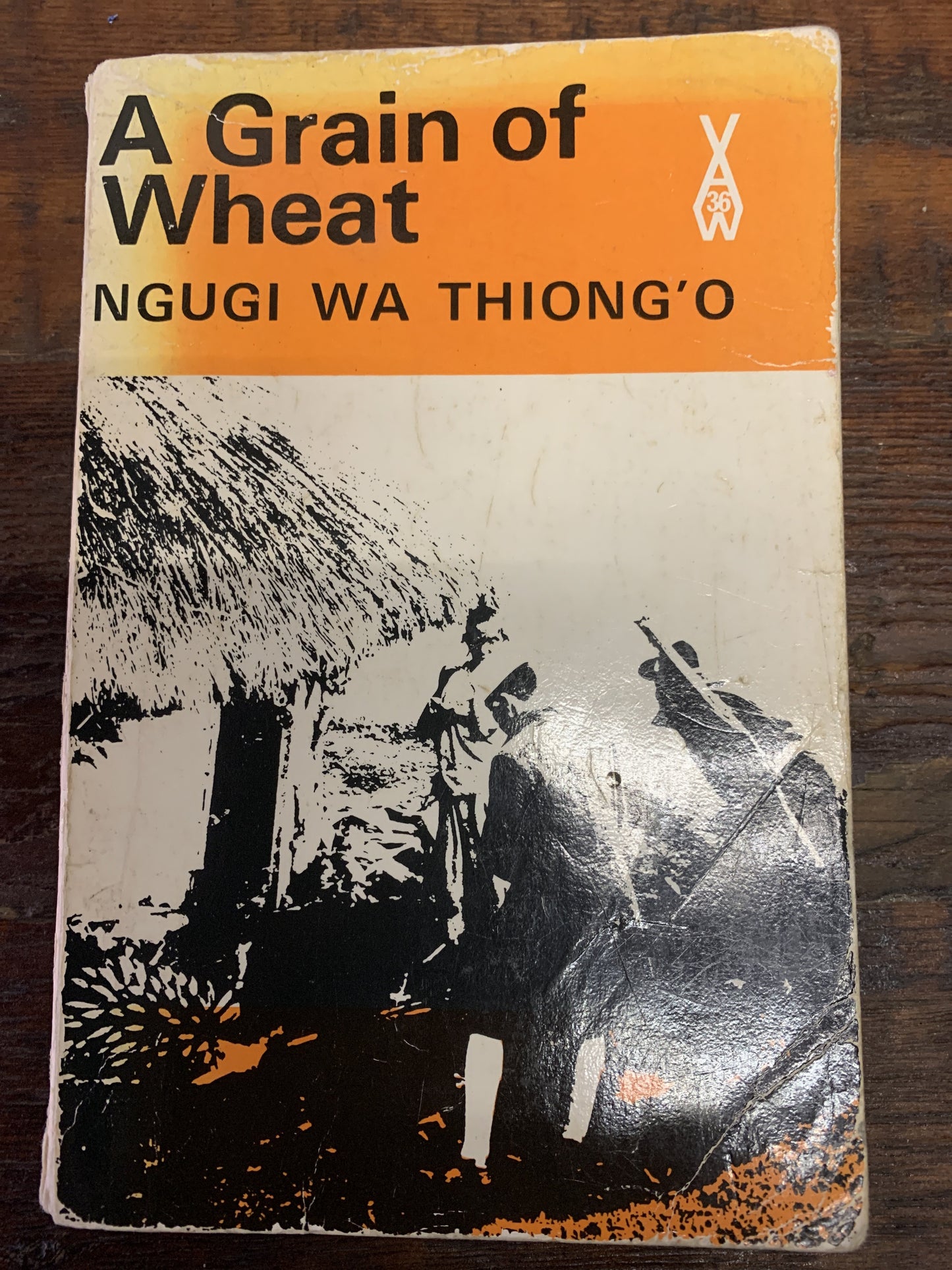A Grain of Wheat, by Ngugi wa Thiong'o,