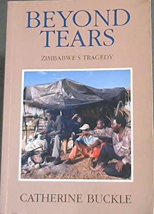Ngoài nước mắt: Bi kịch của Zimbabwe, bởi Catherine Buckle