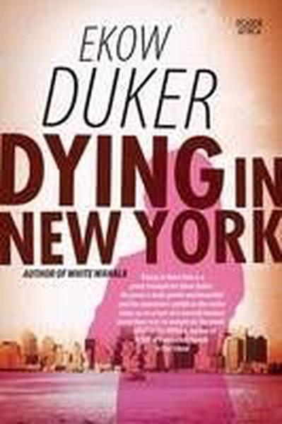 Chết ở New York, bởi Ekow Duker