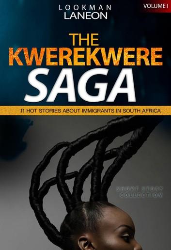 The Kwerekwere Saga, Tập. 1 của Lookman Laneon