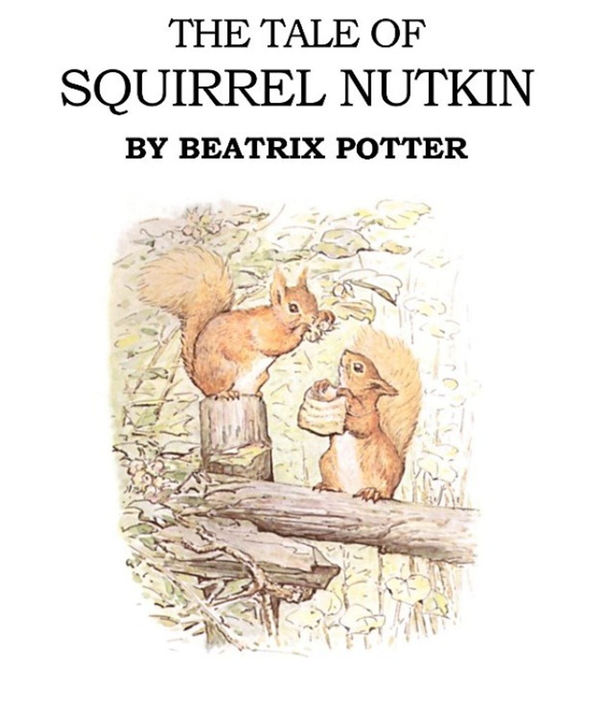 Câu chuyện về con sóc Nutkin, của Beatrix Potter