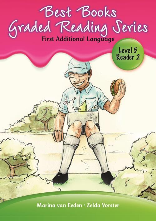 Best Books Grade Reading FAL: Level 5 Book 2, by Marina Van Eeden & Zelda ~Vorster