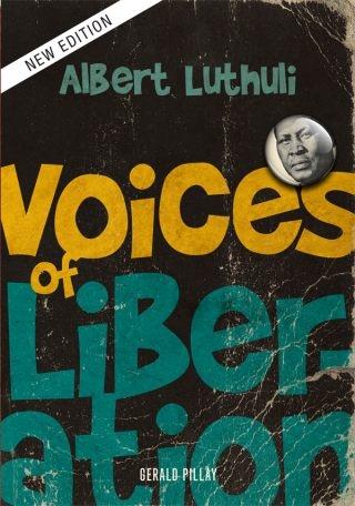Tiếng nói giải phóng: Albert Luthuli