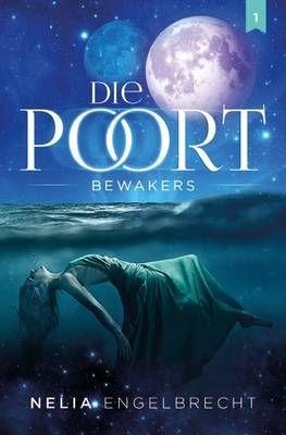 Die Poort 1: Bewakers (Tiếng Nam Phi, Bìa mềm)