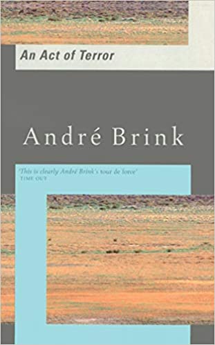 Một hành động khủng bố của Andre Brink