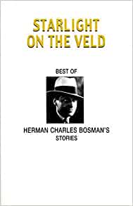 Ánh sao trên Veld, của Herman Charles Bosman
