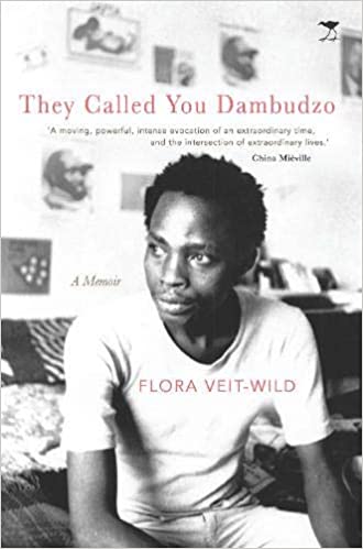 Họ gọi bạn là Dambudzo Một cuốn hồi ký của Flora Veit-Wild