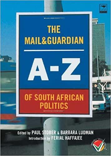 Mail &amp; Guardian AZ của Chính trị Nam Phi (2004), bởi Paul Stober , Barbara Ludman &amp; Ferial Haffagee