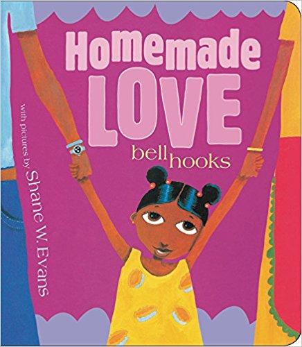 Homemade Love (boardbook) by bell hooks
