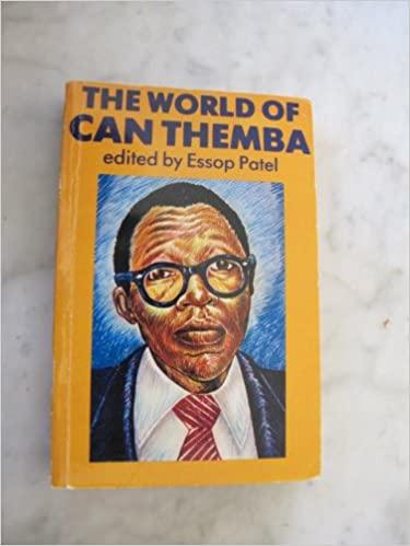World of Can Themba, by Essop Patel