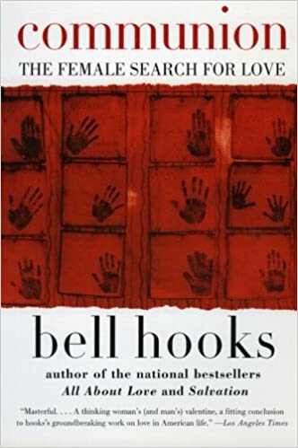Hiệp thông - Người phụ nữ tìm kiếm tình yêu, bởi Bell Hooks