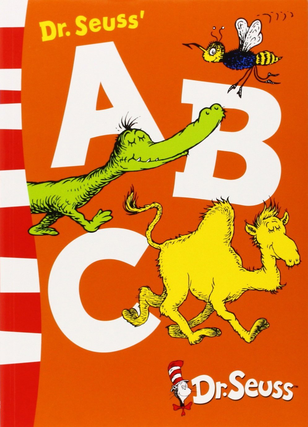 Dr. Seuss' A B C by Dr. Seuss