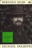 Bernard Shaw the Search for Love (v. 1) Used