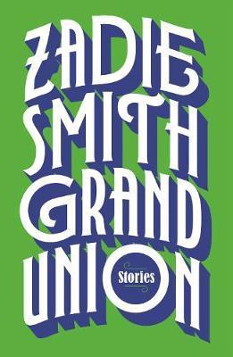 Liên minh lớn của Zadie Smith