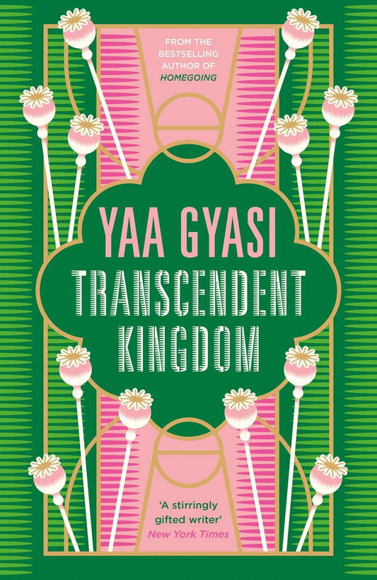 Vương quốc siêu việt, bởi Yaa Gyasi