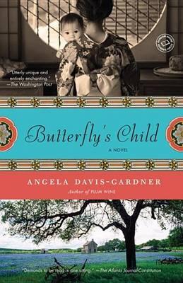 Con Bướm: Tiểu thuyết của Angela Davis-Gardner