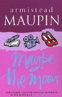 Có lẽ là Mặt trăng, bởi Armistead Maupin