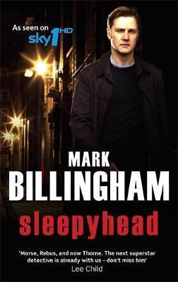 Sleepyhead, by Mark Billingham (used)