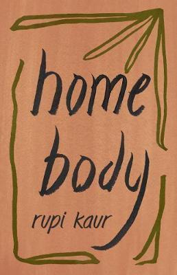 Home Body, bởi Rupi Kaur