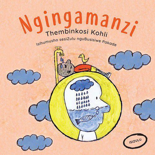 Ngingamanzi (isiZulu)