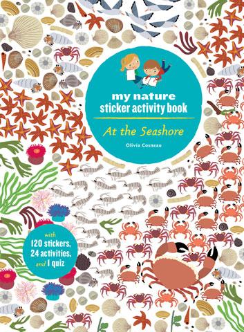 At the Seashore: My Nature Sticker Activity Book by Olivia Cosneau