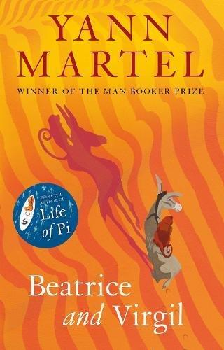 Beatrice và Virgil: Tiểu thuyết của Yann Martel