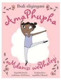 AmaPhupha oMdanisi weBhaleyi (isiXhosa)