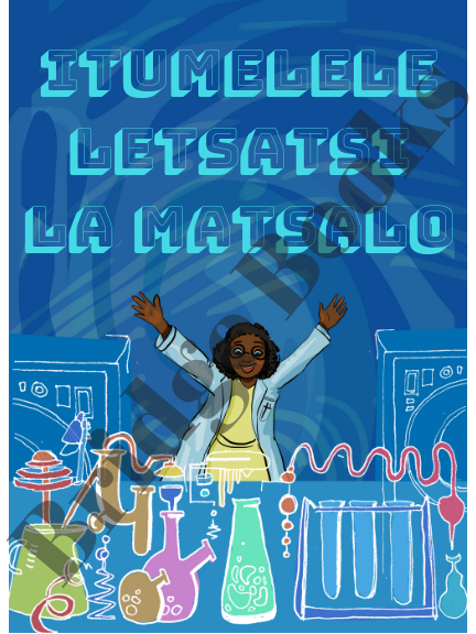 Itumelele Letsatsi la Matsalo (Chúc mừng sinh nhật, seTswana, cô gái, nhà khoa học)