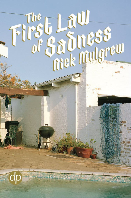 Định luật nỗi buồn đầu tiên của Nick Mulgrew