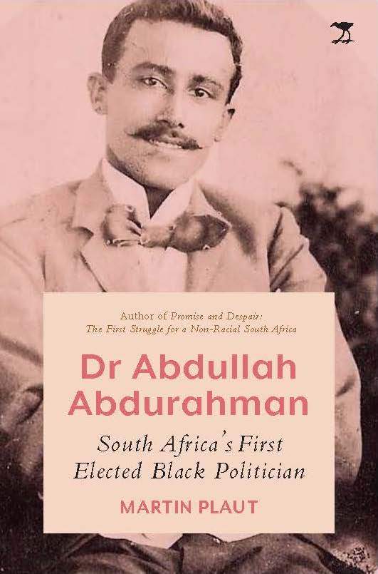 Tiến sĩ Abdullah Abdurahman: Chính trị gia da đen đầu tiên được bầu chọn ở Nam Phi