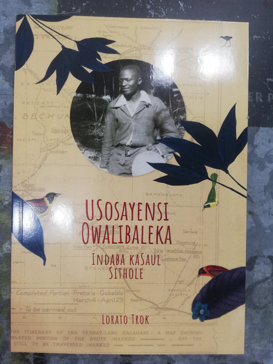 Usosayensi Owalibaleka Indaba kaSaul Sithole